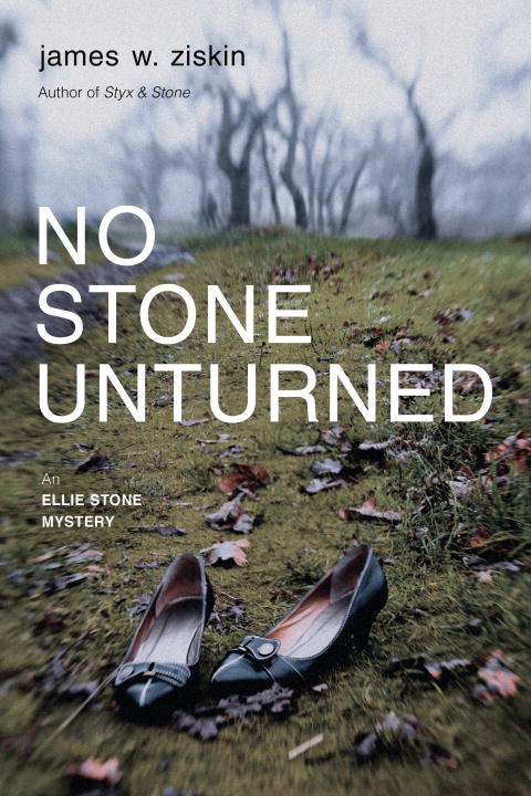 James W. Ziskin/No Stone Unturned